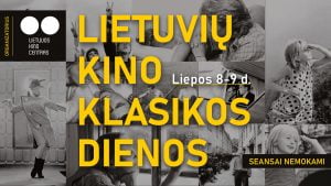 Nemokami lietuvių kino klasikos filmai – dešimtyje šalies miestų (PROGRAMA)